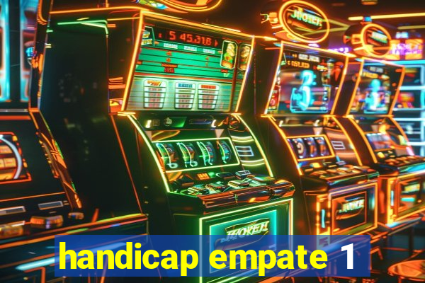 handicap empate 1